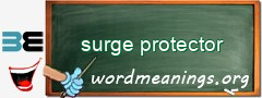 WordMeaning blackboard for surge protector